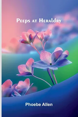Produktbild von Peeps at Heraldry
