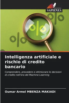 Produktbild von Intelligenza artificiale e rischio di credito bancario