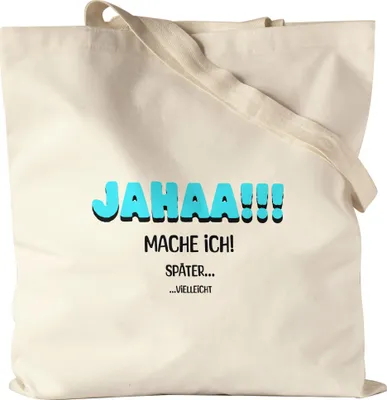 Produktbild von Jahaa mache ich Jutebeutel lustig Spruch Faulheit Humor Geschenkidee
