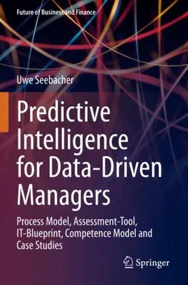 Produktbild von Prädiktive Intelligenz für datengesteuerte Manager