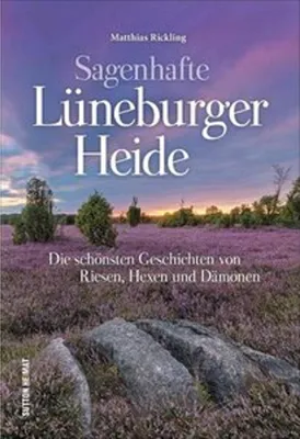 Obrázek produktu pro Sagenhafte Lüneburger Heide