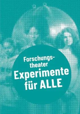 Produktbild von Forschungstheater - Experimente für alle
