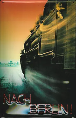 Produktbild von Blechschild Nostalgieschild Eisenbahn nach Berlin Schnellzug