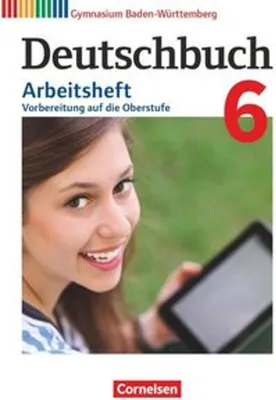 Produktbild von Deutschbuch Gymnasium Band 6: 10. Schuljahr - Baden-Württemberg - Arbeitsheft mit Lösungen