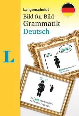 Image de Langenscheidt Bild für Bild Grammatik Deutsch als Fremdsprache