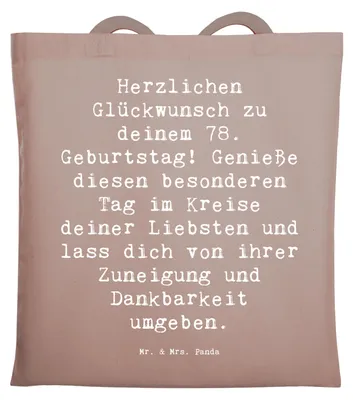 Produktbild von Mr. & Mrs. Panda Shopping Tasche Spruch 78. Geburtstag - Braun Pastell - Geschenk, Alter, Uni, Geburtstagssprüche, Tragetasche, Beutel, 78 Jahre alt, Jutebeutel, feiern