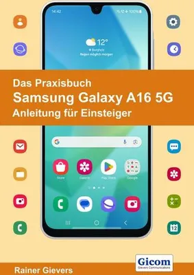 Image de Das Praxisbuch Samsung Galaxy A16 5G - Anleitung für Einsteiger