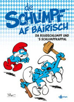 Immagine prodotto di De Schlimpf af Bairisch: Da Roudschlumpf und s'Schlumpfkappal