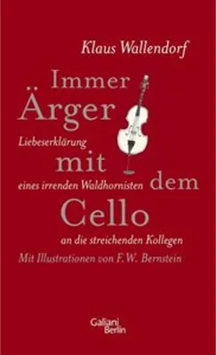 Image de Immer Ärger mit dem Cello