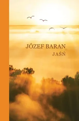 Obrázek produktu pro Jaśń – Józef Baran