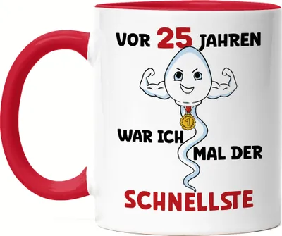 Produktbild von Vor 25 Jahren War Ich Mal Der Schnellste Tasse Rot 25. Geburtstag Happy Birthday Let's Dance Alles Gute Feier Party