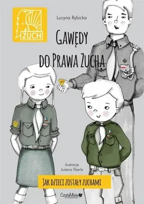 Image de Gawędy do prawa zucha. Jak dzieci zostały zuchami - Lucyna Rybicka - Pawelczyk