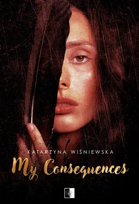 Immagine prodotto di Le mie conseguenze - Libro di Katarzyna Wiśniewska, 322 pagine