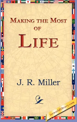 Produktbild von Making the Most of Life