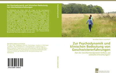 Produktbild von Zur Psychodynamik und klinischen Bedeutung von Geschwistererfahrungen