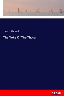 Produktbild von The Yoke Of The Thorah