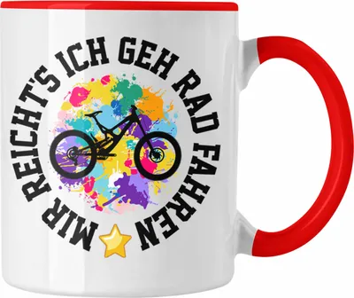 Produktbild von Trendation - Mir Reichts Ich Geh Fahrrad Fahren Tasse Geschenk für Fahrradfahrer Lustiger Spruch Männer Frauen (Rot)