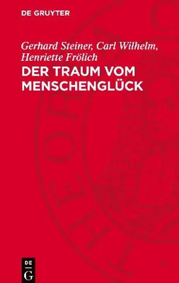 Produktbild von Der Traum vom Menschenglück
