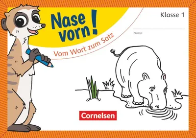 Obrázek produktu pro Nase vorn! - Erstlesen - Übungshefte - 1. Schuljahr: Vom Wort zum Satz - Übungsheft