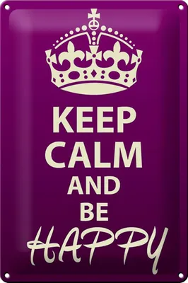 Produktbild von Blechschild Spruch 20x30cm Keep Calm and be happy