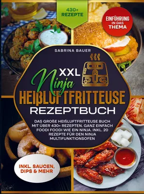 Produktbild von XXL Ninja Heißluftfritteuse Rezeptbuch
