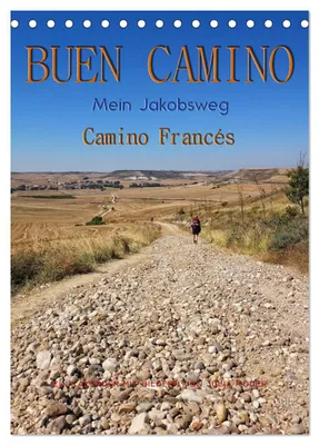 Produktbild von Buen Camino - Mein Jakobsweg - Camino Francés (Tischkalender 2027 DIN A5 hoch), CALVENDO Monatskalender