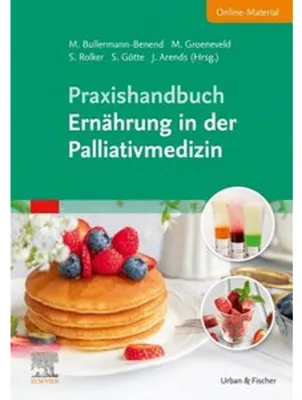 Produktbild von Praxishandbuch Ernährung in der Palliativmedizin (inkl. Online-Material)