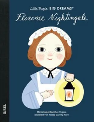 Image de Florence Nightingale - Little People, BIG DREAMS (Deutsche Ausgabe)
