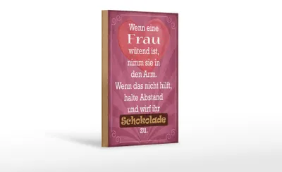 Produktbild von Holzschild Spruch 12x18cm wenn Frau wütend wirf Schokolade