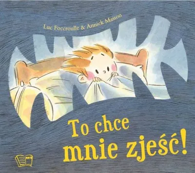 Image de ISBN To chce mnie zjeść!, Polski, Broszurowa okładka, 28 stron(y)
