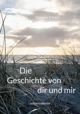 Produktbild von Die Geschichte von dir und mir