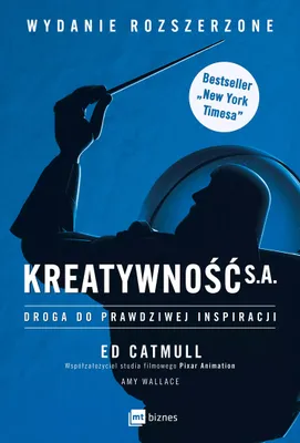 Obrázek produktu pro Kreatywność S.A. Droga do prawdziwej inspiracji. WYDANIE ROZSZERZONE