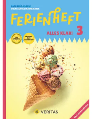 Zdjęcie produktu dla Alles klar! - Mathematik - Ferienheft 3. Klasse Volksschule - Lehrplan 2023 - Mit eingelegten Lösungen