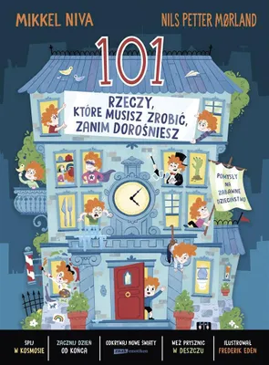 Obrázek produktu pro 101 rzeczy, które musisz zrobić, zanim dorośniesz