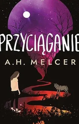 Imagen del producto de Przyciąganie - Aleksandra Melcer - młodzieżowe fantasy