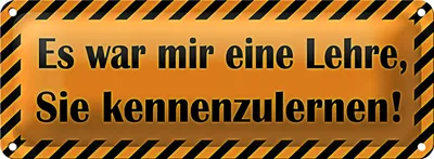 Produktbild von Blechschild Spruch 27x10cm war eine Lehre Sie kennenzulernen