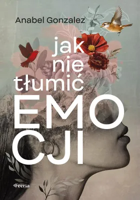 Image de Jak Nie Tłumić Emocji