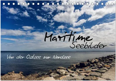 Produktbild von Maritime Seebilder - Von der Ostsee zur Nordsee (Tischkalender 2025 DIN A5 quer), CALVENDO Monatskalender
