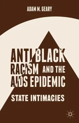 Obrázok produktu pre Antiblack Racism and the AIDS Epidemic