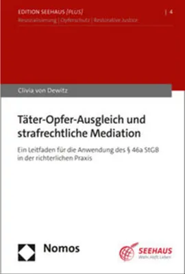 Zdjęcie produktu dla Täter-Opfer-Ausgleich und strafrechtliche Mediation
