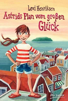 Immagine prodotto di Henriksen, L: Astrids Plan vom großen Glück
