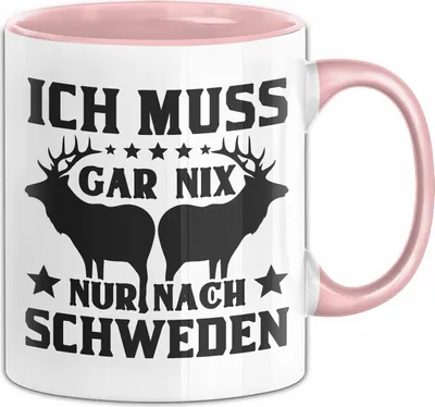 Produktbild von Schweden Tasse Geschenk Ich Muss Gar Nix Ich Muss Nur Nach Schweden Geschenkidee Urlaub Kaffee-Becher (Rosa)