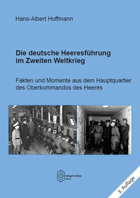 Obrázok produktu pre Die deutsche Heeresführung im Zweiten Weltkrieg
