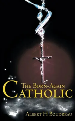 Produktbild von The Born-Again Catholic