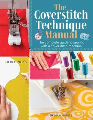 Obrázek produktu pro The Coverstitch Technique Manual