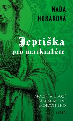 Zdjęcie produktu dla Jeptiška pro markraběte | Naďa Horáková