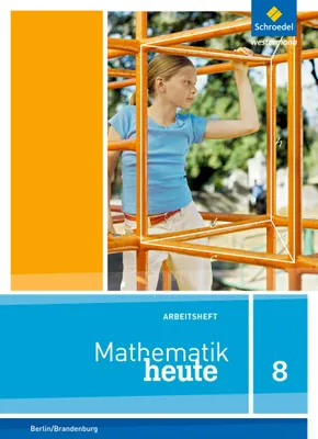 Produktbild von Mathematik heute 8. Arbeitsheft mit Lösungen. Sekundarstufe 1. Berlin und Brandenburg
