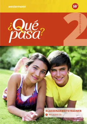 Image de Qué pasa. Klassenarbeitstrainer 2