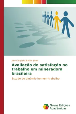 Produktbild von Avaliação de satisfação no trabalho em mineradora brasileira