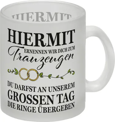 Produktbild von Trauzeuge Ringübergabe Glas Tasse mit Spruch